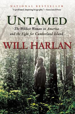 Untamed: The Wildest Woman in America
